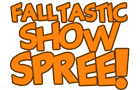 Falltastic Show Spree